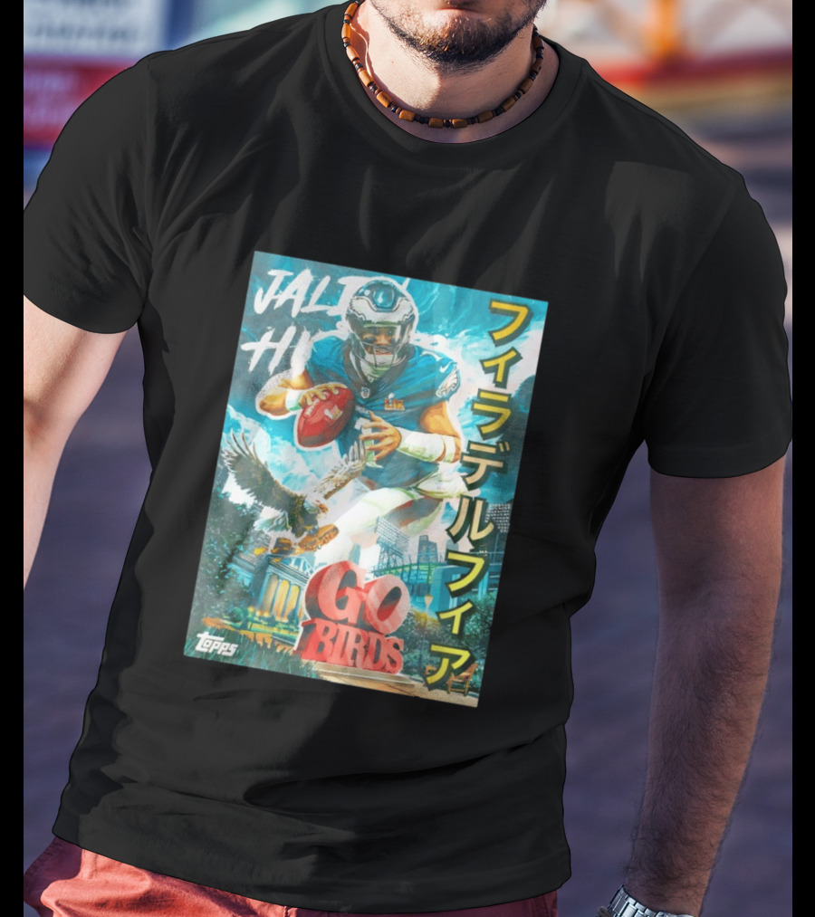 Jalen Hurts Philadelphia Eagles Go Birds Japanese Text Topps T-Shirt