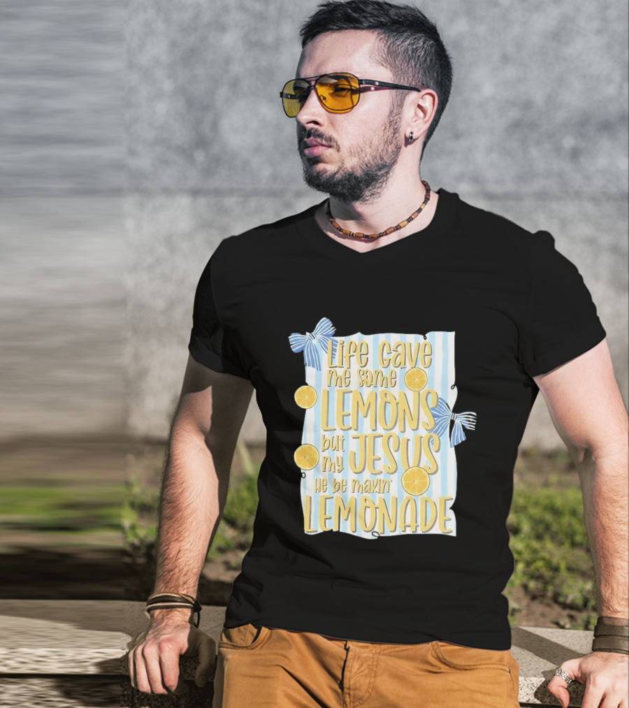 Life Gave Me Some Lemons But My Jesus He Be Makin' Lemonade Striped Bow Lemon Decor T-Shirt