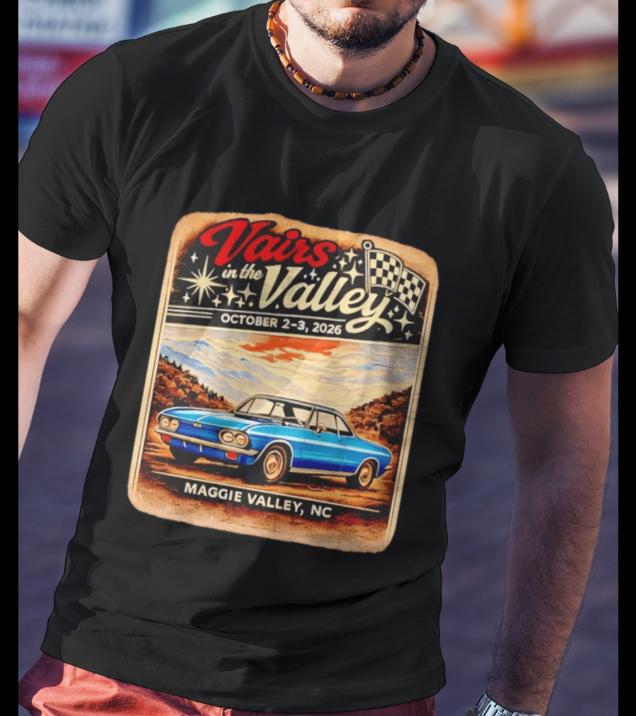 Vairs In The Valley October 2 3 2026 Maggie Valley NC Classic Car Event T-Shirt