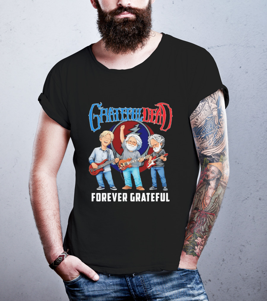 Grateful Dead Jerry Garcia Phil Lesh Bob Weir Holding Guitars Forever Grateful T-Shirt