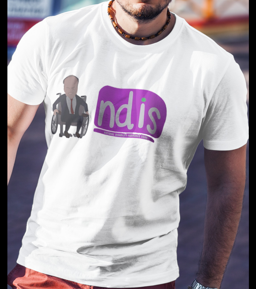 National Disability Insurance Scam NDIS Roots Riches T-Shirt