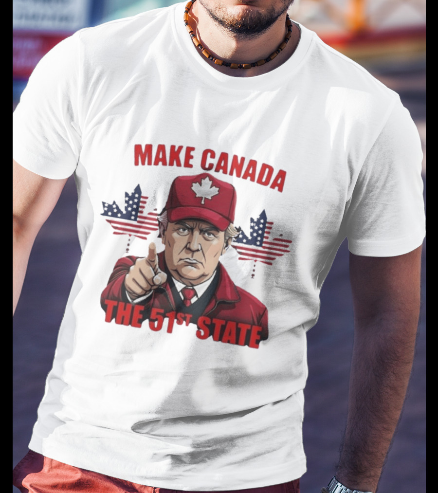 Make Canada The 51st State Trump Red Cap Maple Leaf Stars Stripes T-Shirt