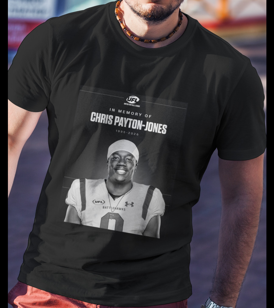 United Football League Battlehawks In Memory Of Chris Payton Jones 1995 2026 T-Shirt