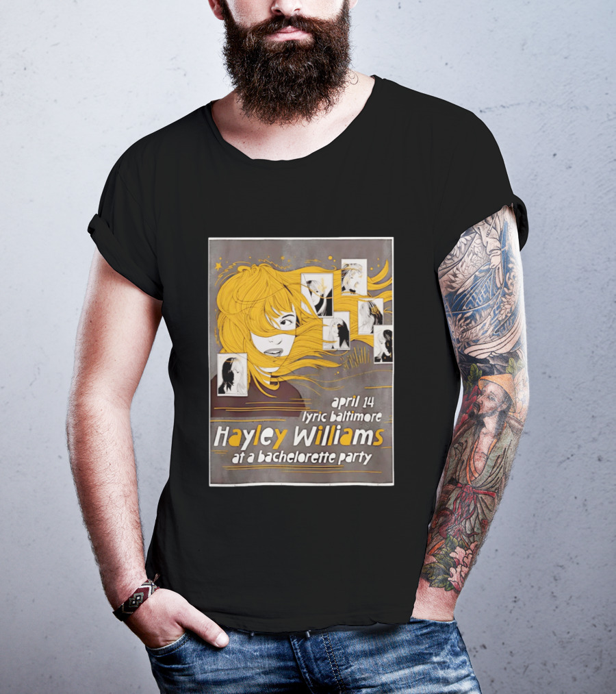 Hayley Williams April 14 Lyric Baltimore At A Bachelorette Party T-Shirt