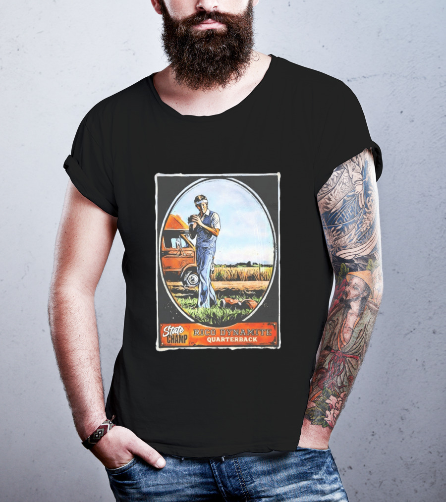 State Champ Rico Dynamite Quarterback Napoleon T-Shirt