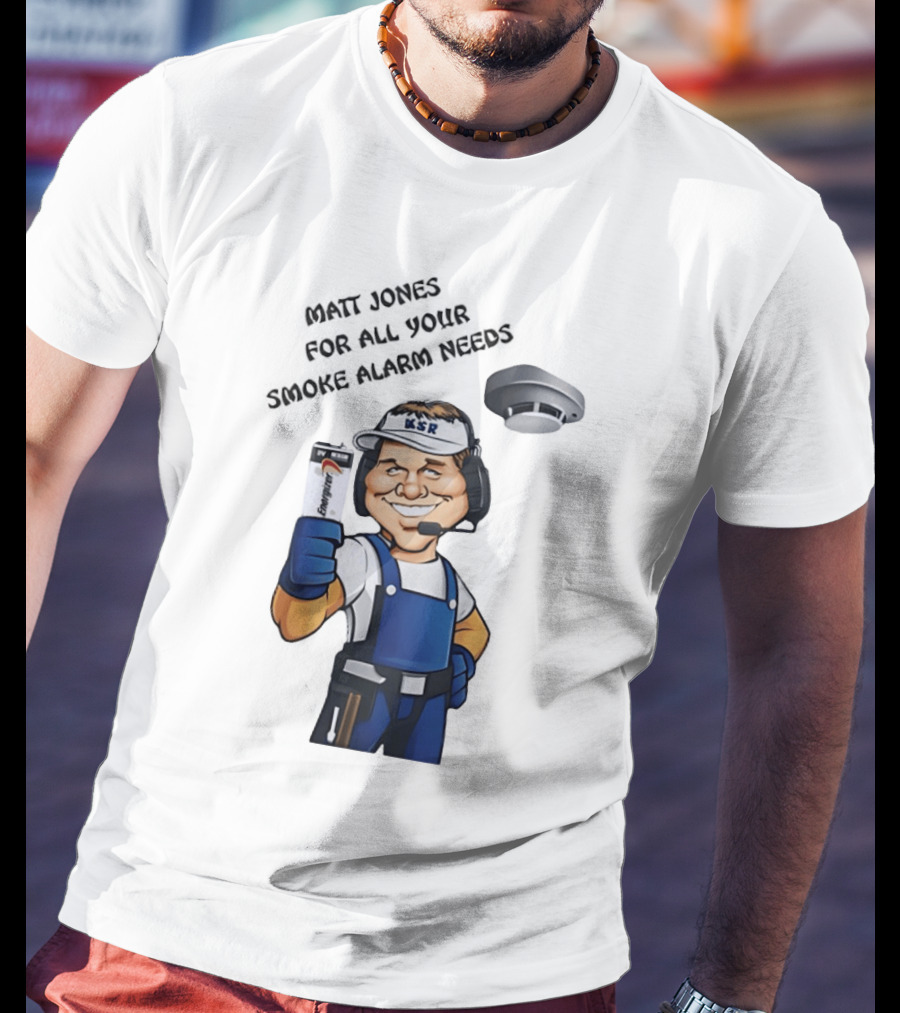Matt Jones Smoke Alarm Expert KSR Kentucky Sports Radio T-Shirt