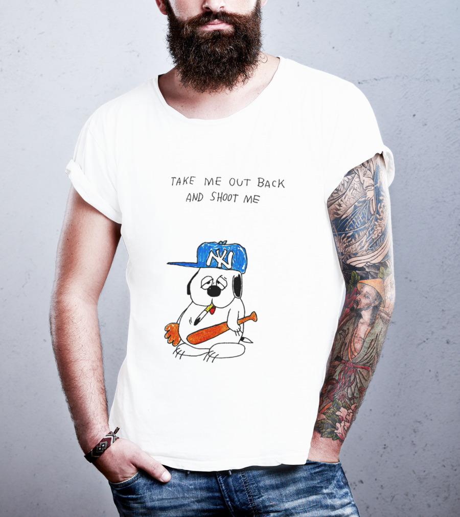 Take Me Out Back And Shoot Me Sad Dog NY Cap Baseball Bat T-Shirt