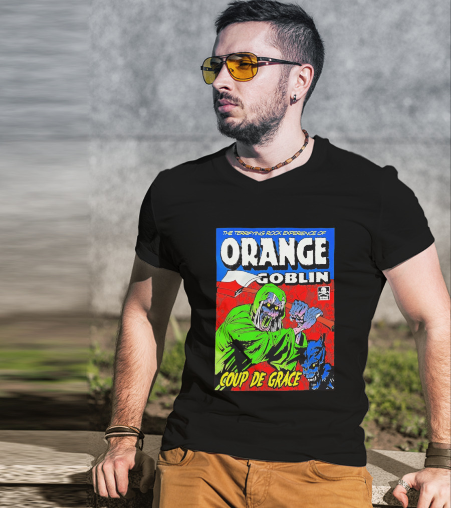The Terrifying Rock Experience Of Orange Goblin Coup De Grace Monster Battle T-Shirt