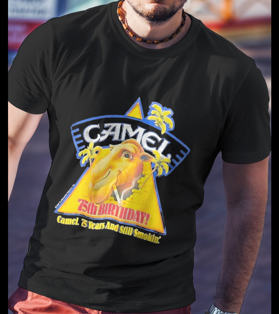 Camel 75th Birthday 75 Years And Still Smokin T-Shirt