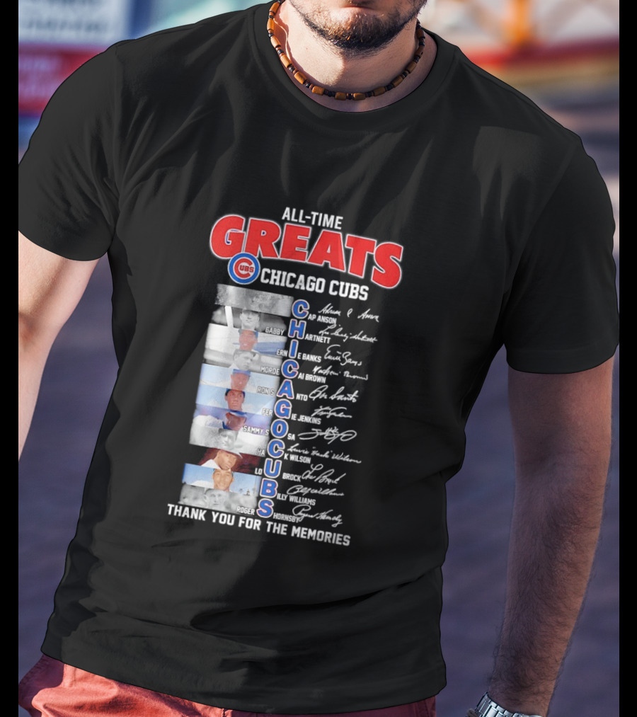 Chicago Cubs All Time Greats Legends And Signatures Thank You For The Memories T-Shirt