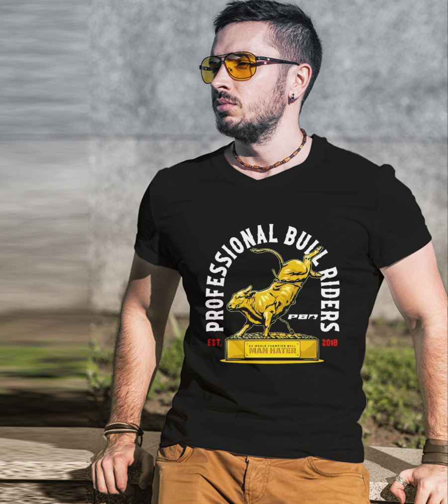 Professional Bull Riders Man Hater PBR Statue Est 2019 T-Shirt