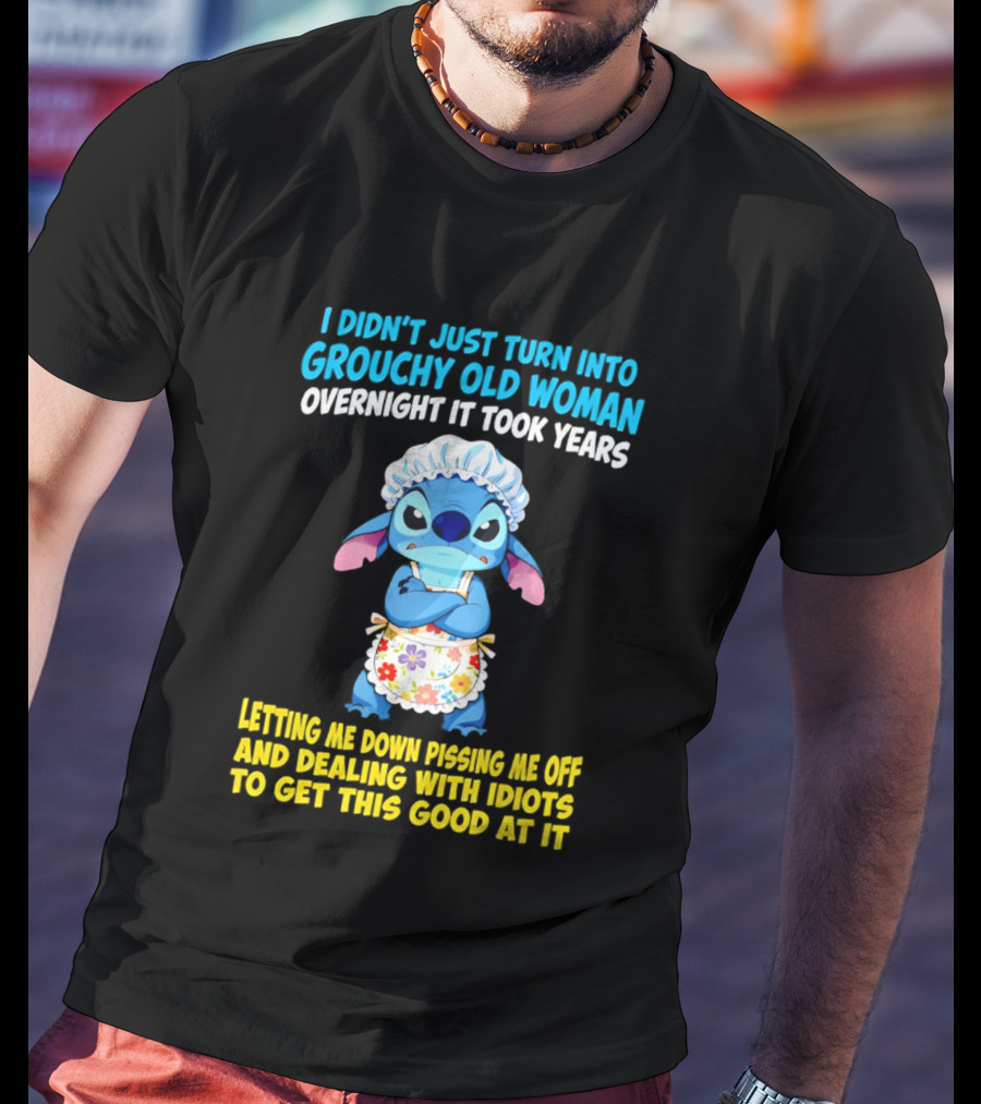 Stitch Housewife Grouchy Old Woman Letting Me Down Pissing Me Off Dealing With Idiots T-Shirt