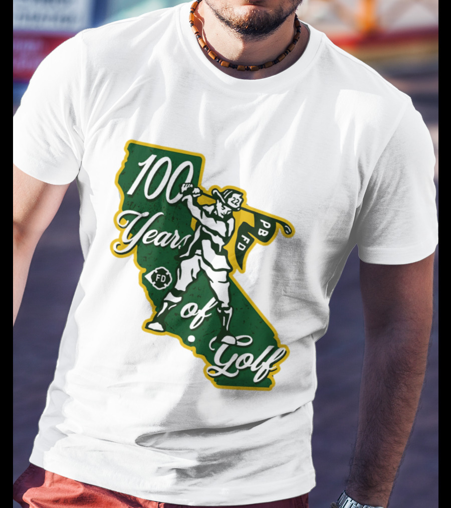 100 Years Of Golf PB FD California Golfer T-Shirt