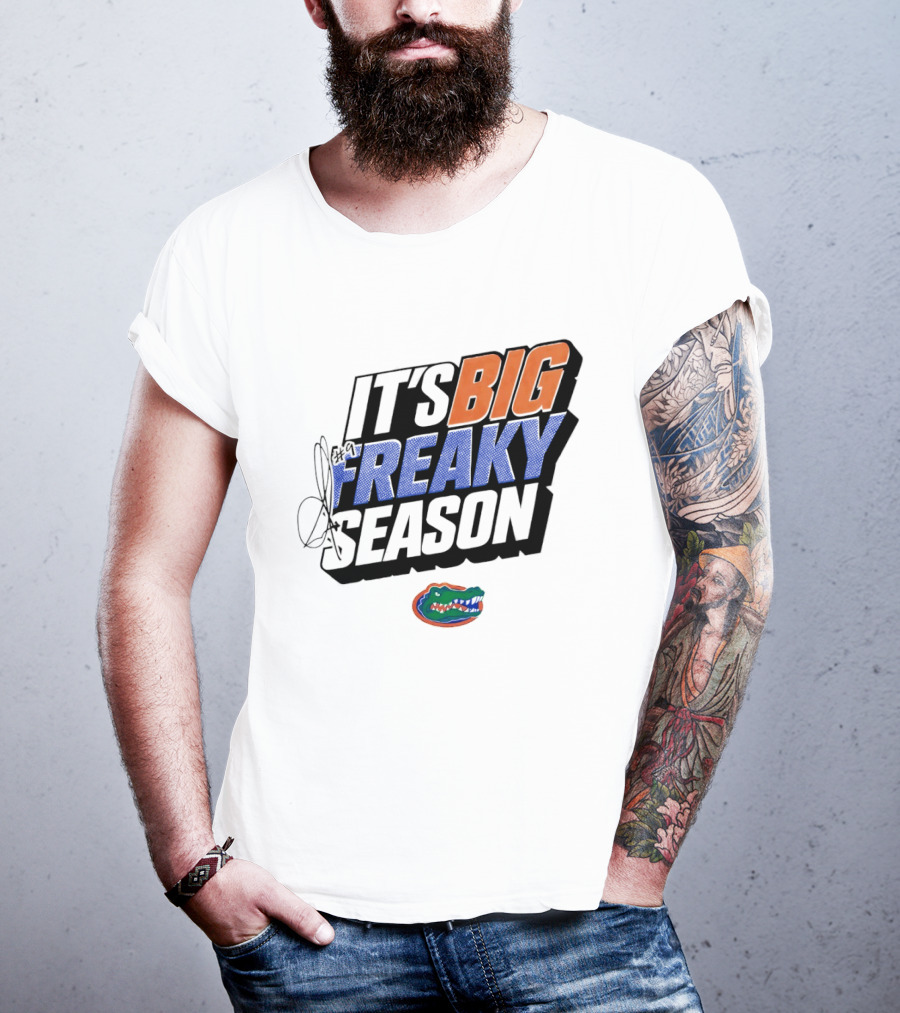 Florida Gators It's Big Freaky Season Rueben Chinyelu T-Shirt