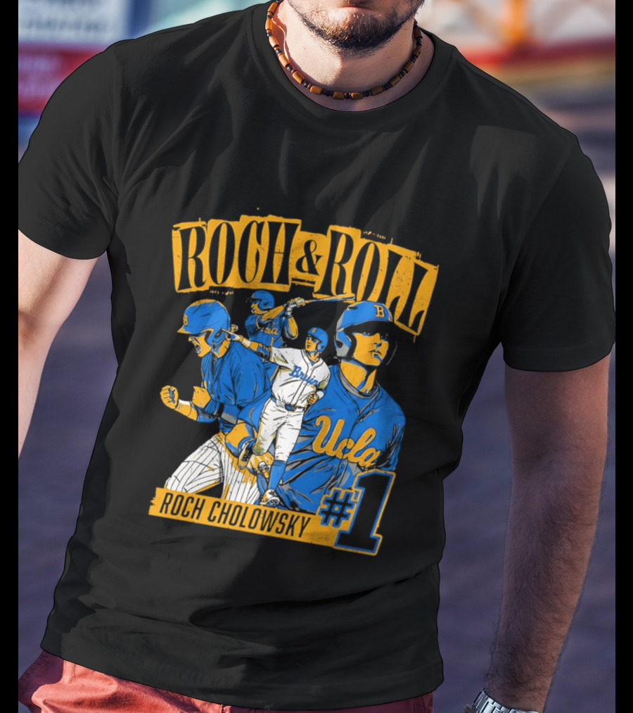 Roch Cholowsky UCLA Bruins Roch & Roll Baseball #1 T-Shirt