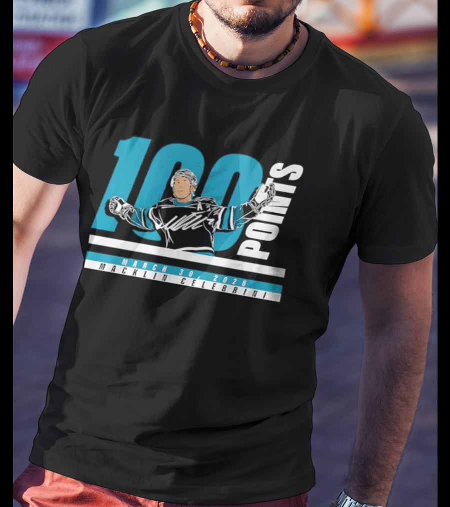 Macklin Celebrini 100 Points San Jose Sharks NHL March 30 2026 T-Shirt