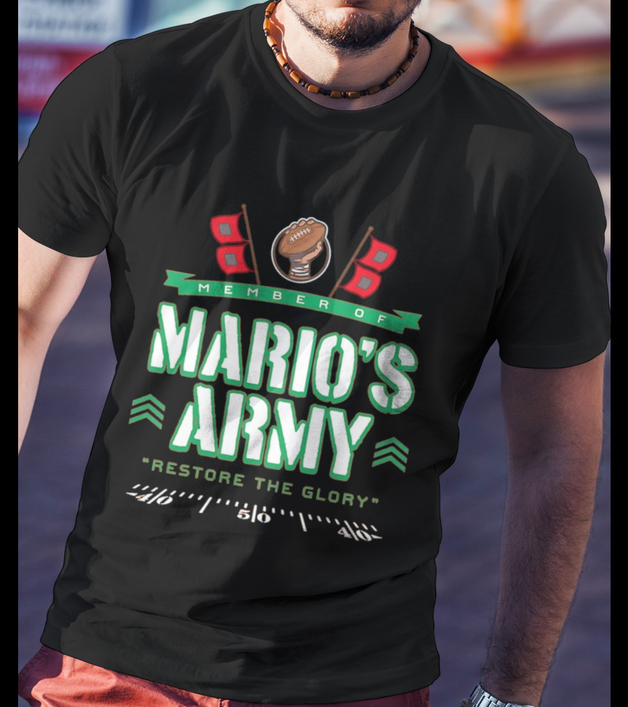 Member Of Mario's Army Restore The Glory Football Flags T-Shirt