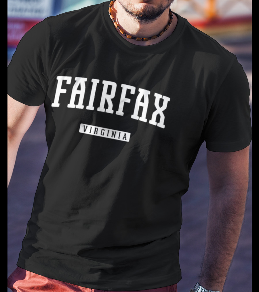 Fairfax Virginia Arching Bold Lettering T-Shirt