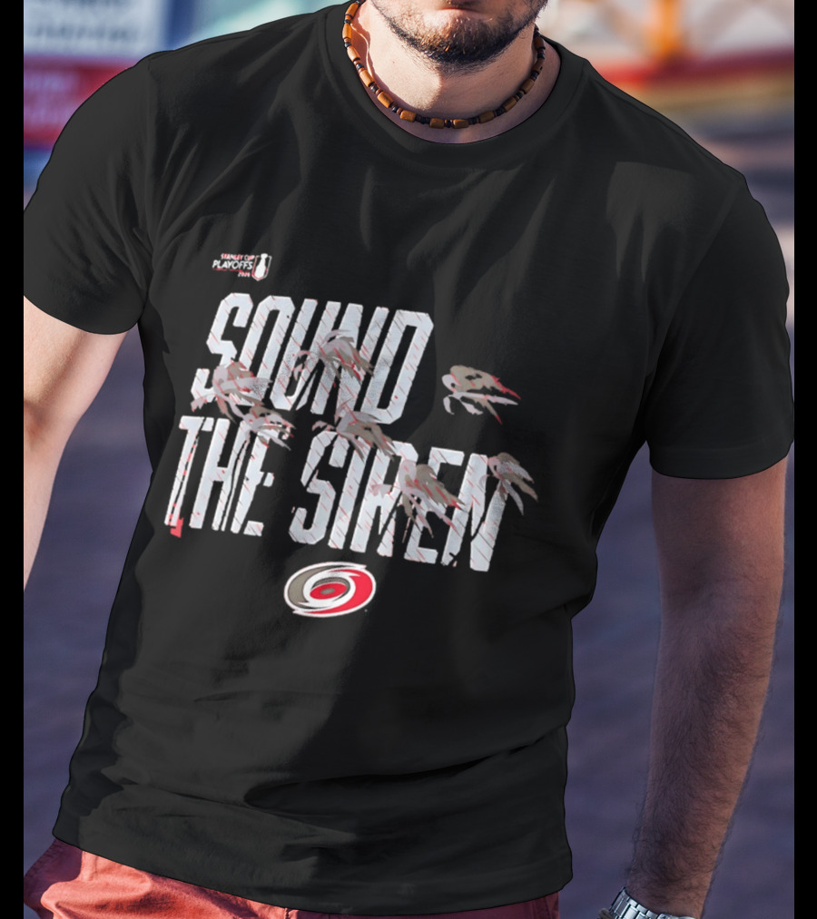 Carolina Hurricanes Sound The Siren 2026 Hometown Part T-Shirt