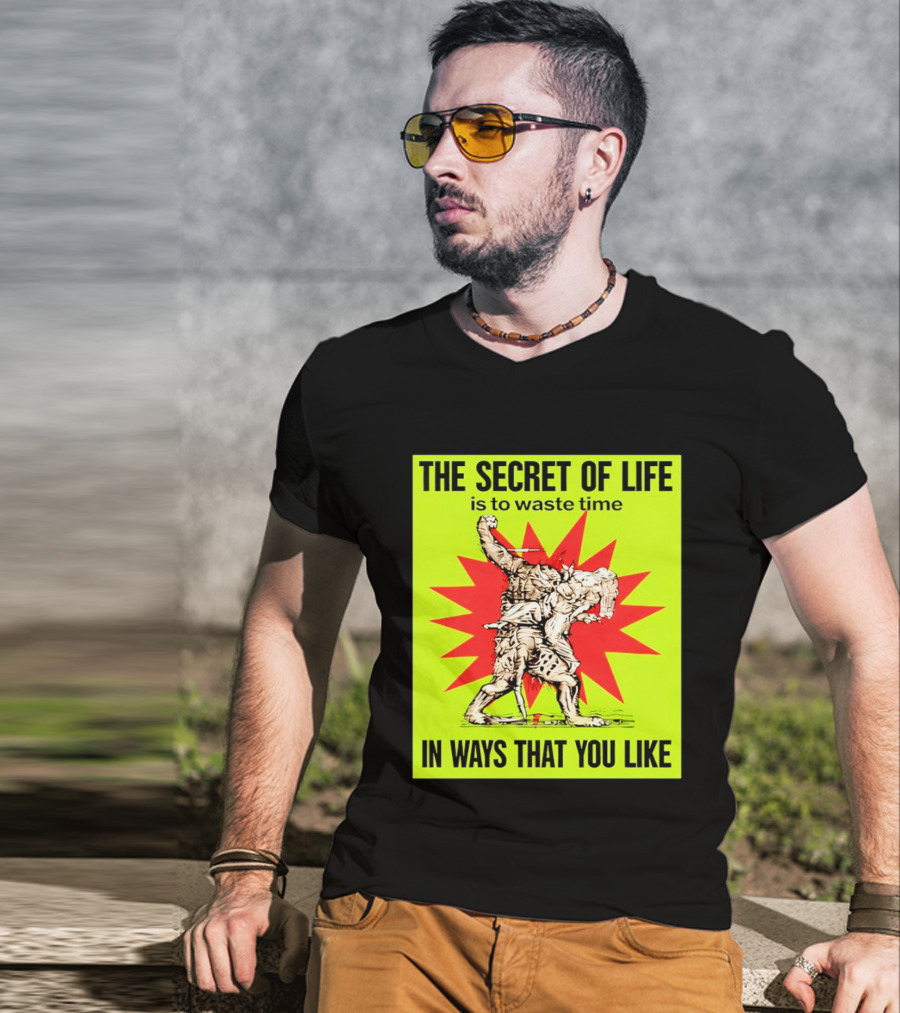 The Secret Of Life Is To Waste Time In Ways That You Like Comic Style Red Burst T-Shirt