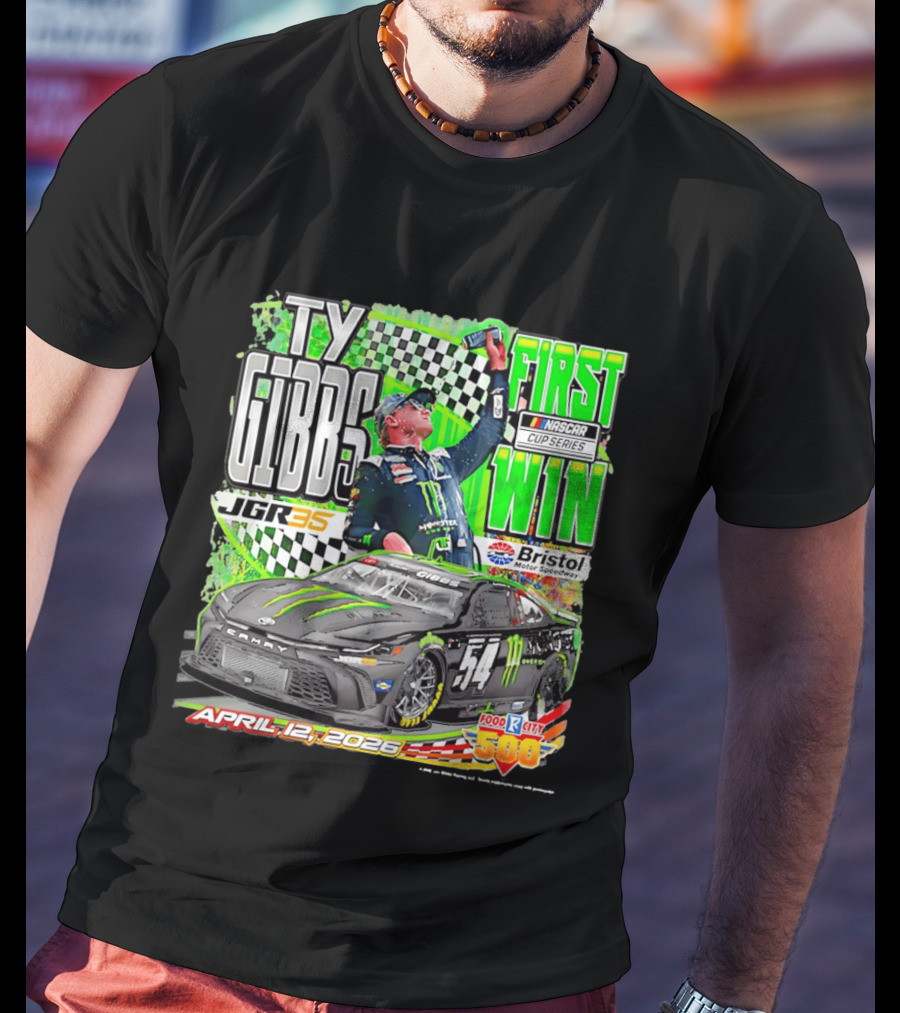 Ty Gibbs First NASCAR Cup Series Win April 12 2026 Bristol Motor Speedway T-Shirt