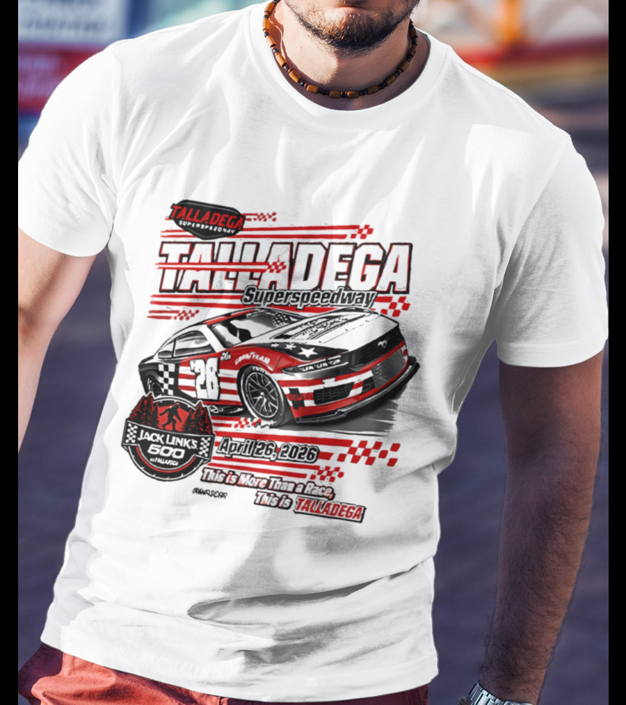 Talladega Superspeedway 2026 Jack Links 500 April Event Racing 28 Car T-Shirt