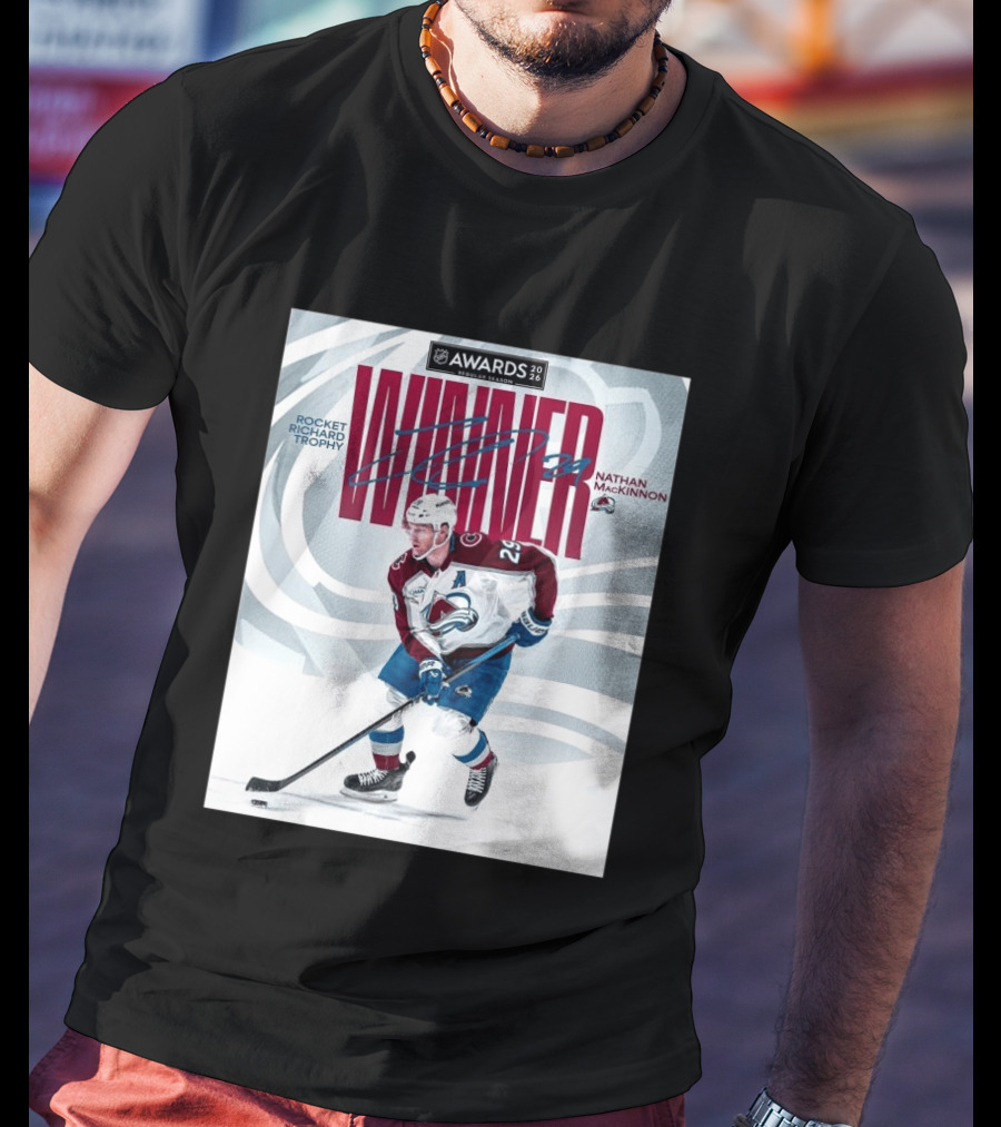 NHL 2026 Awards Rocket Richard Trophy Nathan MacKinnon Winner T-Shirt