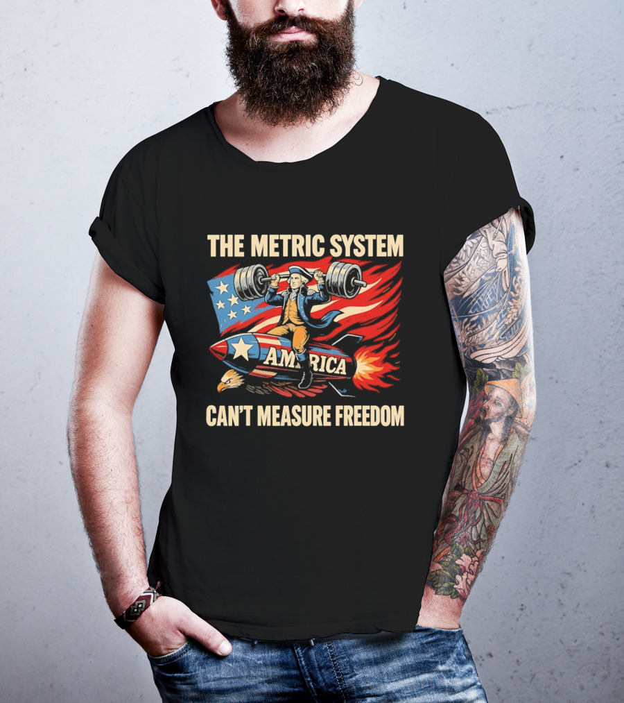 Patriot America Can't Measure Freedom USA Flag Rocket And Weights T-Shirt