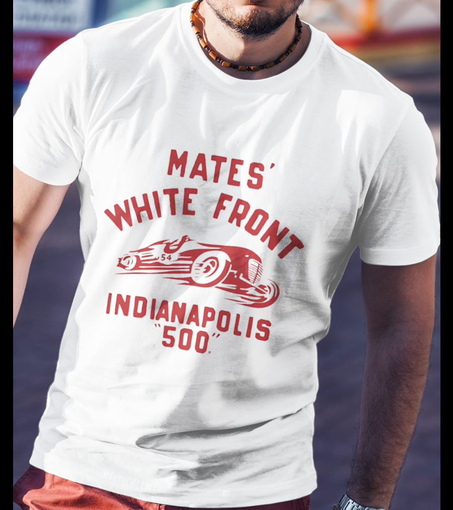 Mates' White Front Indianapolis 500 Racing Car 54 T-Shirt