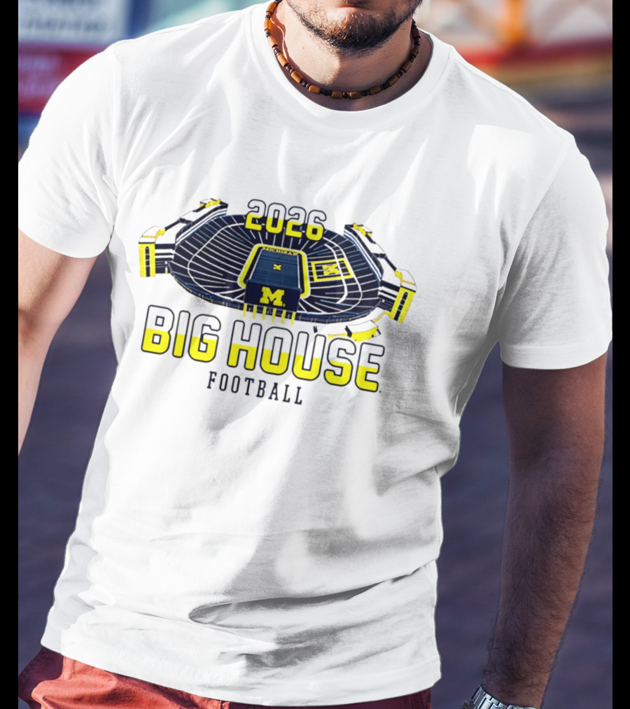 2026 Big House Michigan Wolverines Football Stadium T-Shirt