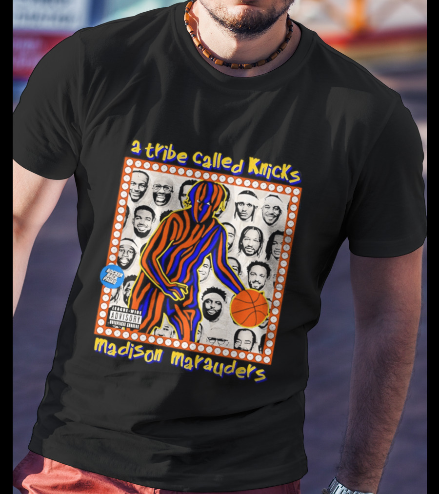 A Tribe Called Knicks Madison Marauders Basketball Art With Iconic NYC Sports Influence T-Shirt