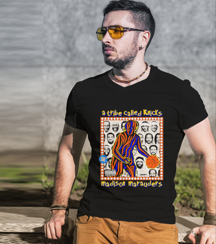 A Tribe Called Knicks Madison Marauders Basketball Art With Iconic NYC Sports Influence T-Shirt