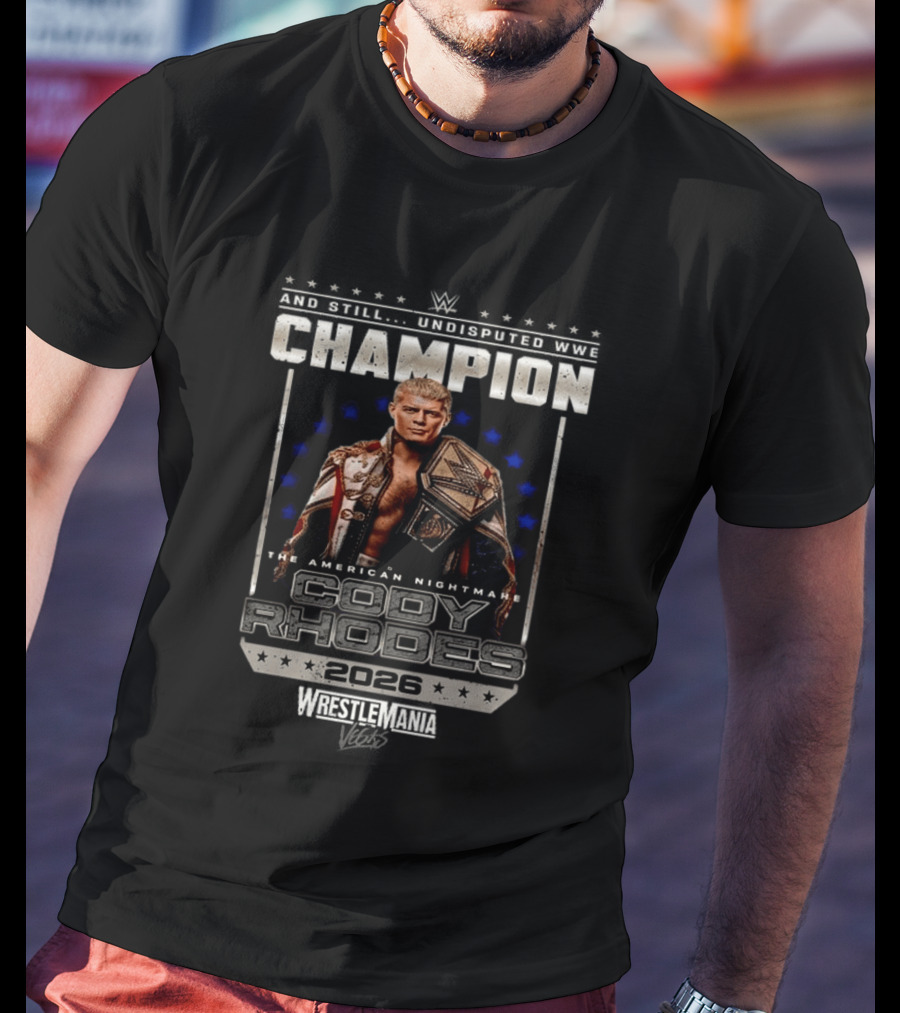 WrestleMania Champion The American Nightmare Cody Rhodes 2026 T-Shirt
