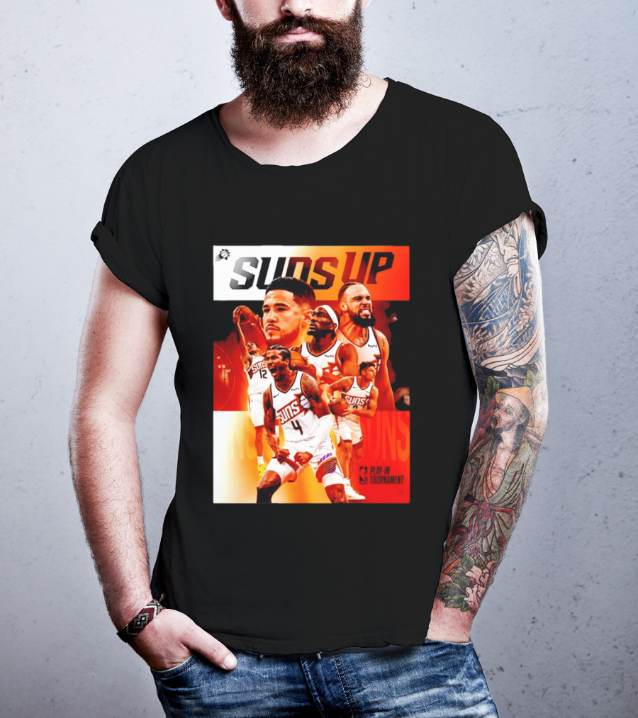 Suns Up Phoenix Suns NBA Play In Tournament 2026 Players On The Court T-Shirt
