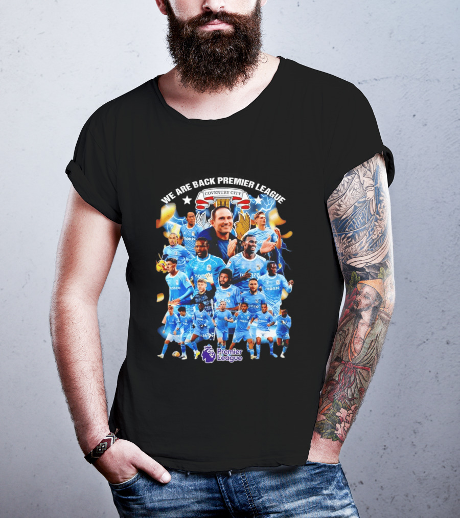 Coventry City FC We Are Back Premier League Celebration Players And Crest T-Shirt