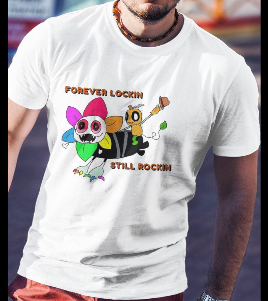 Forever Lockin Still Rockin Colorful Creature Toon T-Shirt