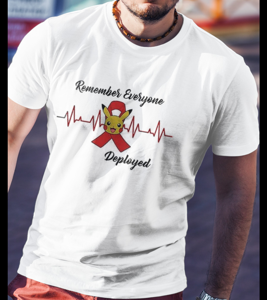 Pikachu Remember Everyone Deployed Support Ribbon Red T-Shirt