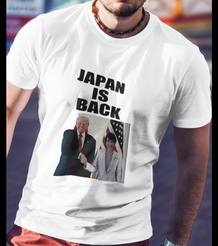 Japan Is Back Trump Political Image With Flags T-Shirt