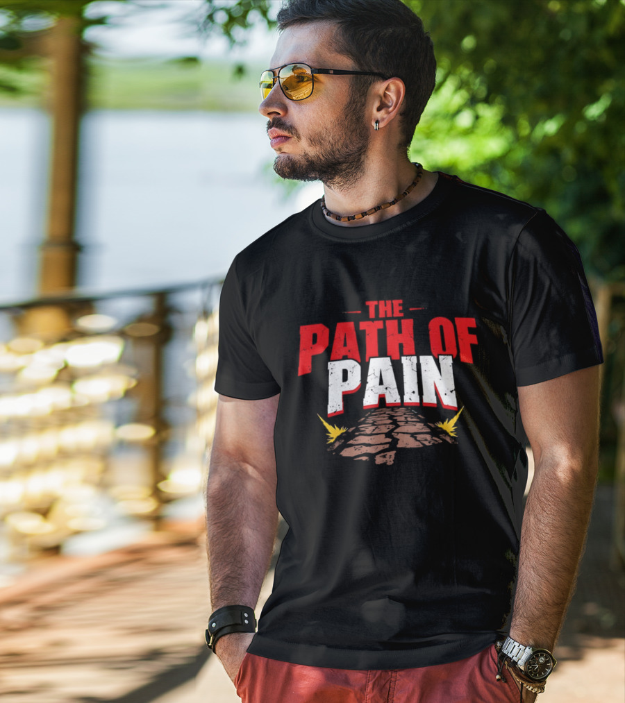 The Path Of Pain Fiery Stone Journey T-Shirt