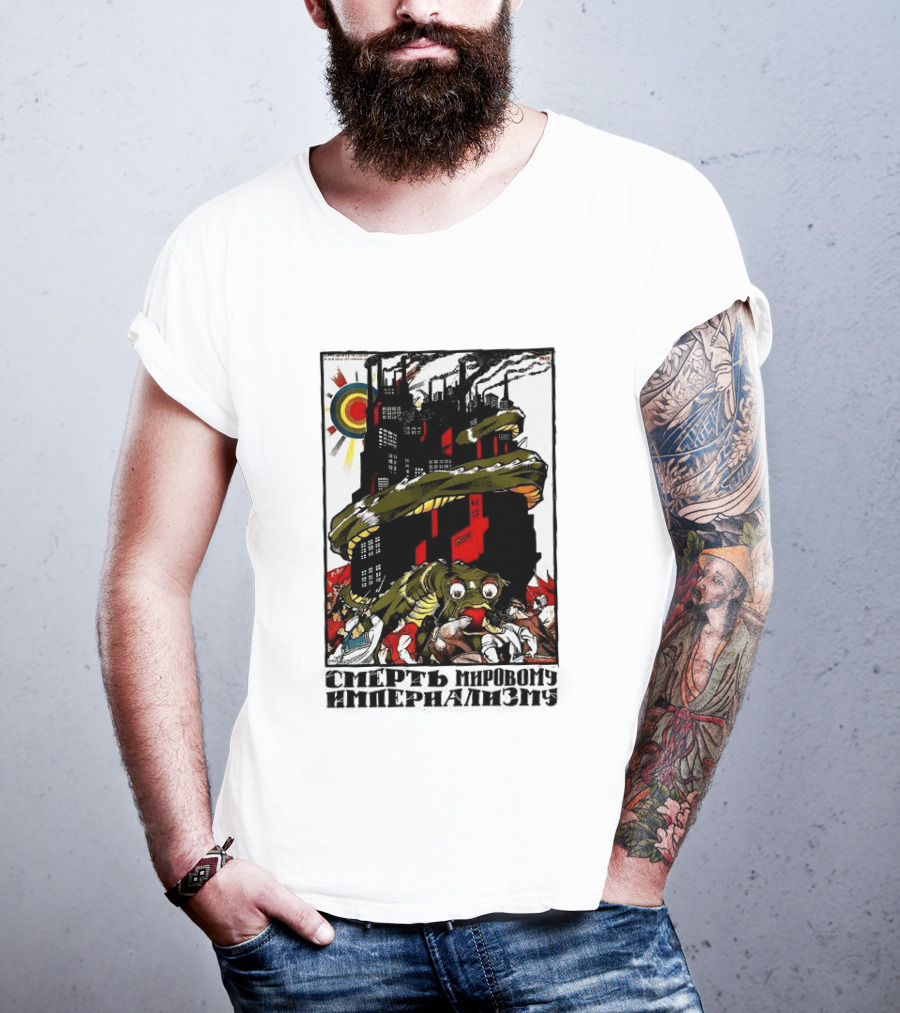 Dmitry Moor Death To World Imperialism Soviet Propaganda Art Snake Industrial War Machine T-Shirt