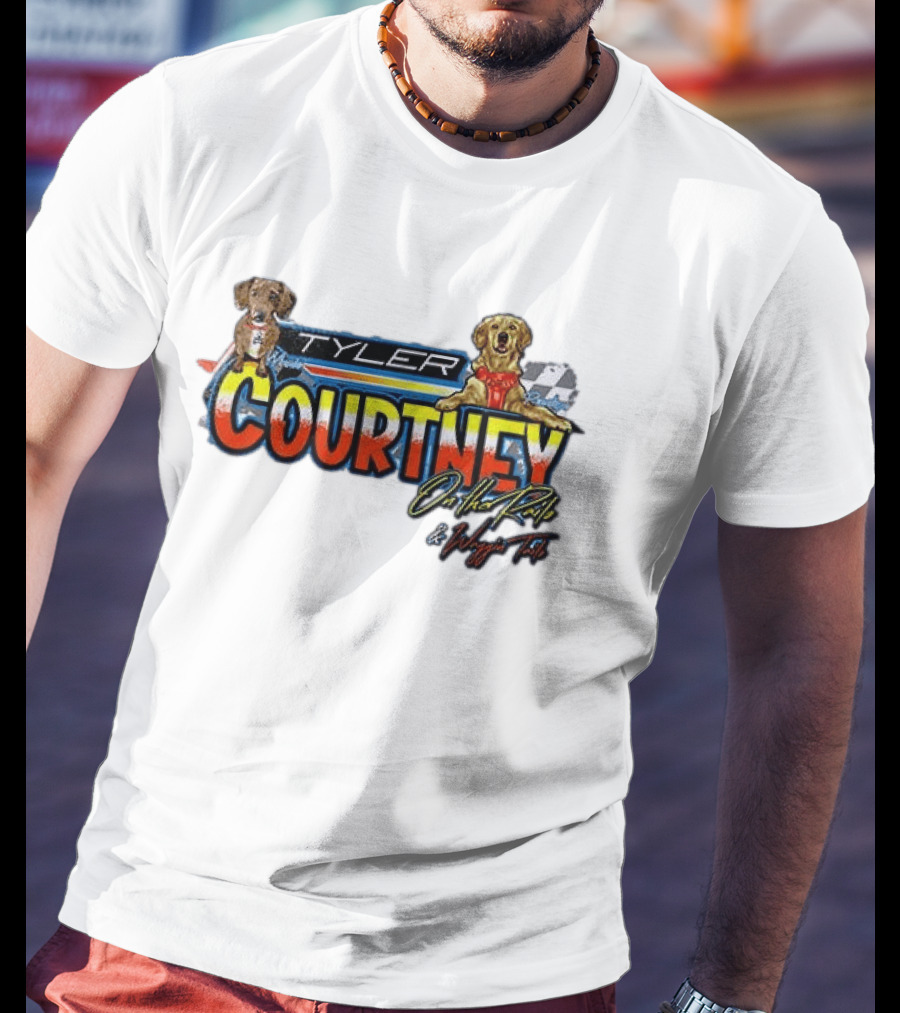 Tyler Courtney On The Rails And Waggin Tails With Dogs Racing T-Shirt