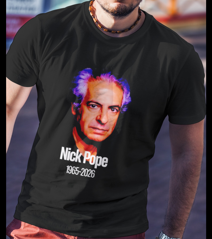 Nick Pope 1965 2026 Memorial T-Shirt