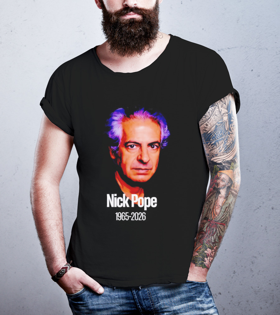 Nick Pope 1965 2026 Memorial T-Shirt