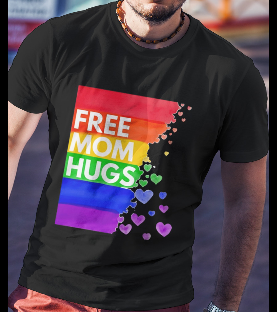 Free Mom Hugs Rainbow Hearts LGBTQ Pride Watercolor T-Shirt