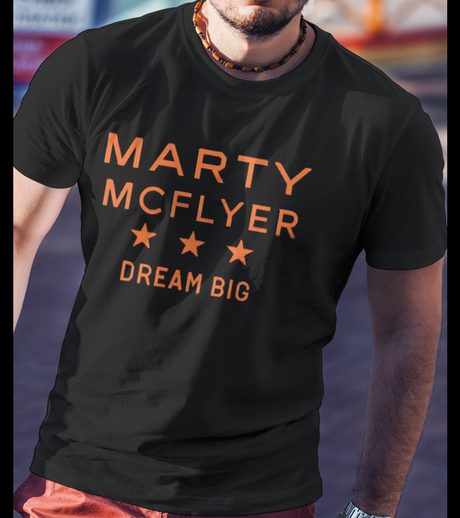 Porter Martone Marty McFlyer Dream Big Flyers T-Shirt