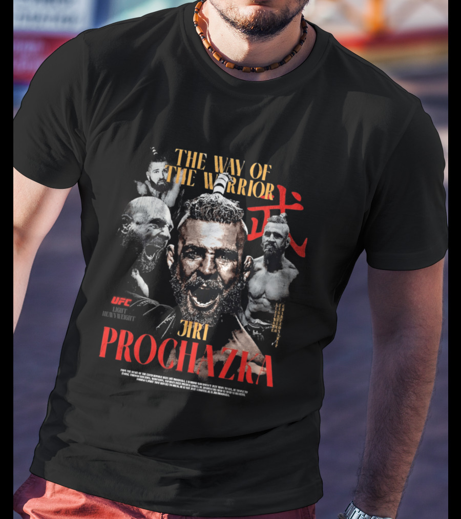 UFC Jiri Prochazka The Way Of The Warrior Ultimate Fighting Championship T-Shirt