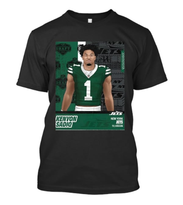 Kenyon Sadiq New York Jets Round 1 Pick 16 2026 Draft NFL Draft Jets TE Oregon T-Shirt
