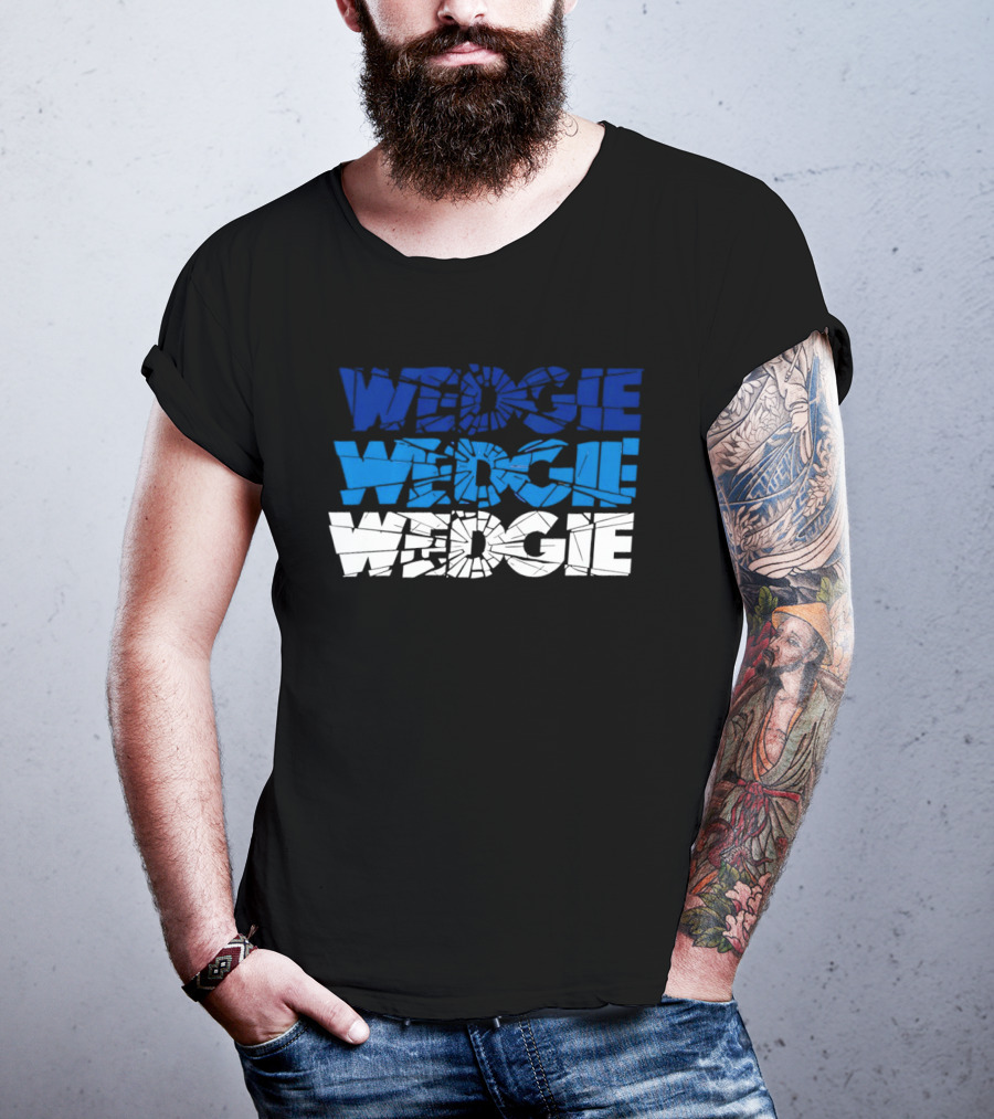 Scott Wedgewood Colorado Avalanche NHL Wedgie Chant Shattered Glass Wedge Wedgie T-Shirt