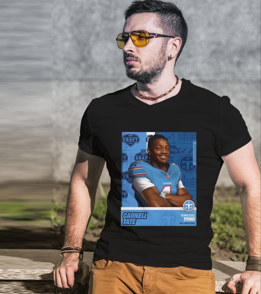 Carnell Tate Tennessee Titans 2026 NFL Draft Pick Round 1 Pick 4 WR Ohio State T-Shirt