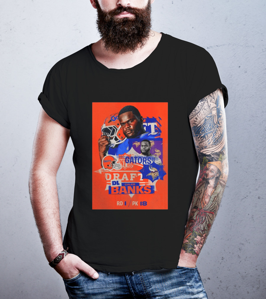 Florida Gators Football Caleb Banks NFL Draft DL Round 1 Pick 18 T-Shirt